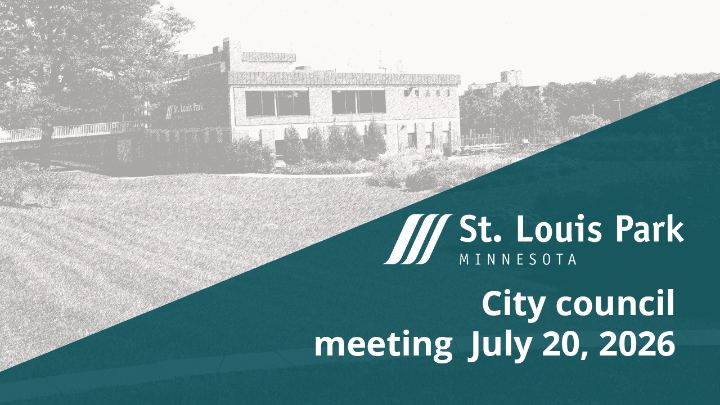 St Louis Park City Council meeting July 20 2025
