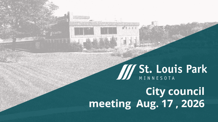 St. Louis Park City Council meeting Aug. 17 2026